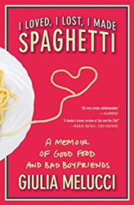 I Loved I Lost I Made Spaghetti Book Cover