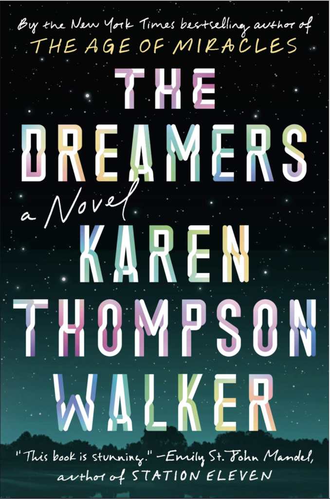 The Dreamers by Karen Thompson Walker