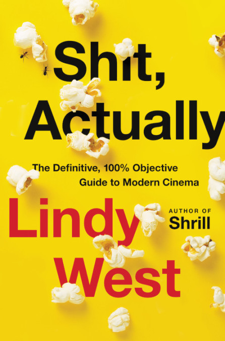 Shit Actually by Lindy West