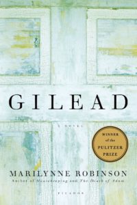 Gilead by Marilynne Robinson