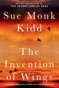 The Invention of Wings by Sue Monk Kidd