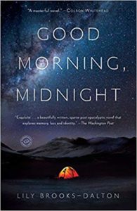 Good Morning, Midnight by Lily Brooks-Dalton