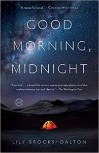 Good Morning, Midnight by Lily Brooks-Dalton