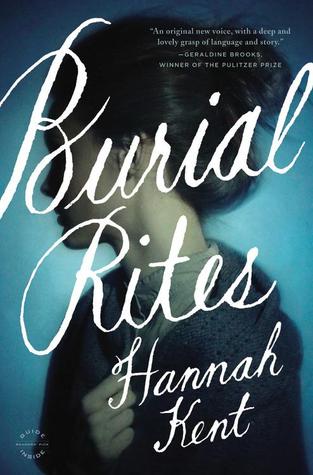 Burial Rites by Hannah Kent