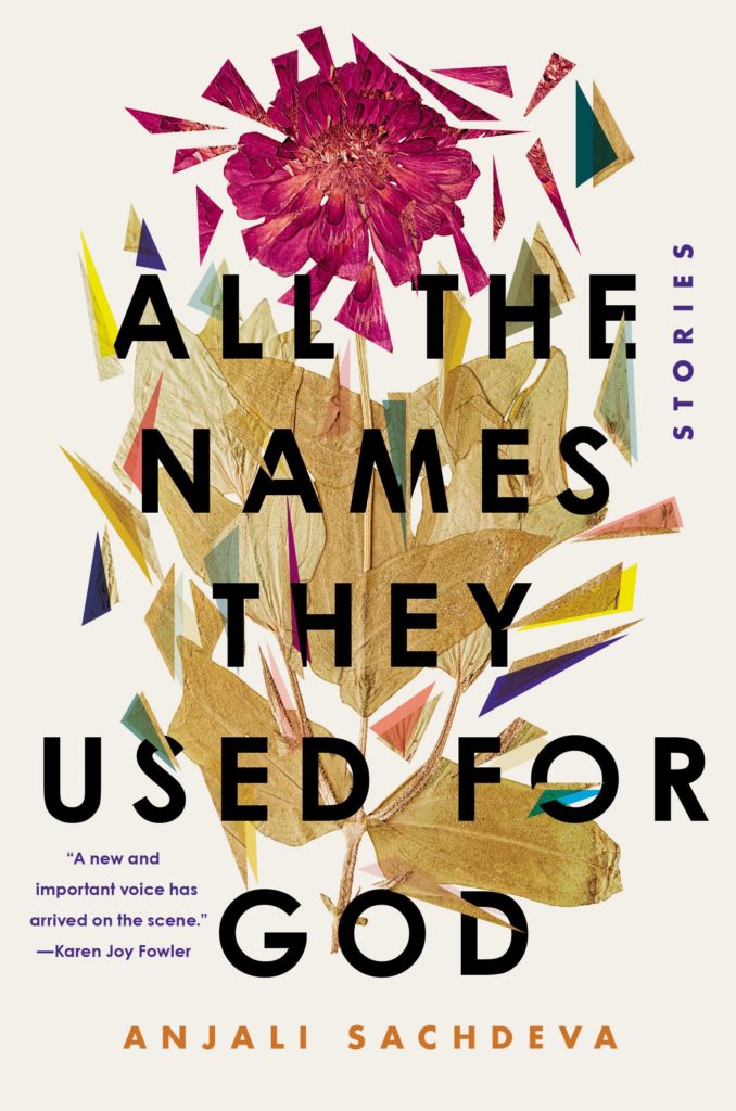 All the Names They Used For God by Sachdeva