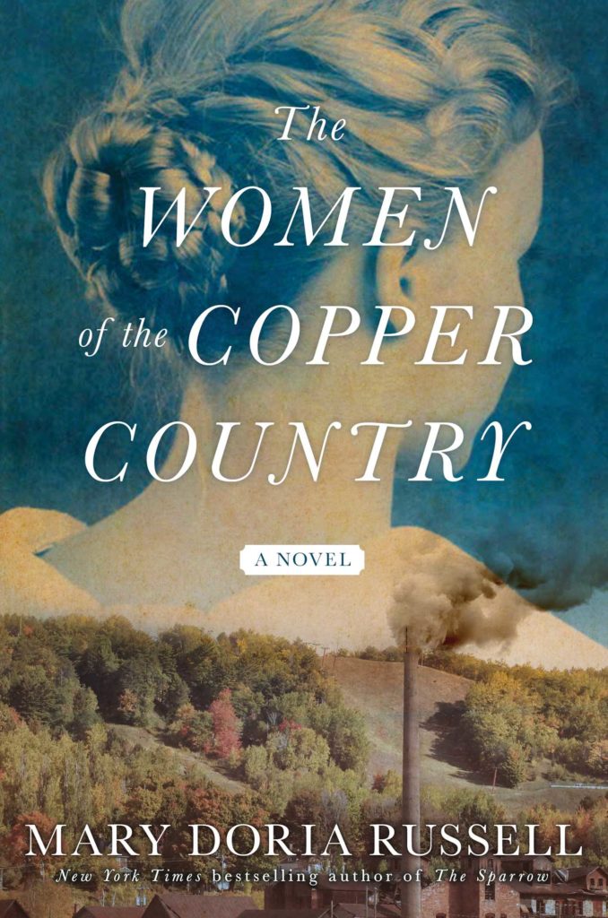 The Women of the Copper Country by Mary Doria Russell