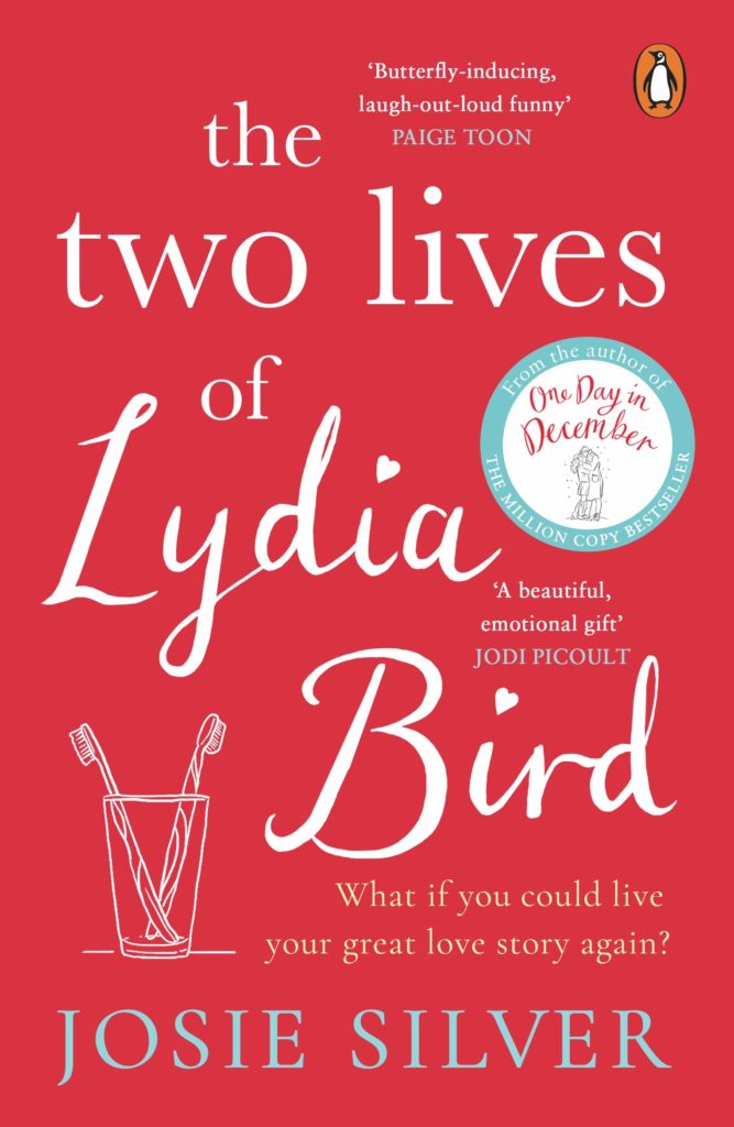 The Two Lives of Lydia Bird by Josie Silver