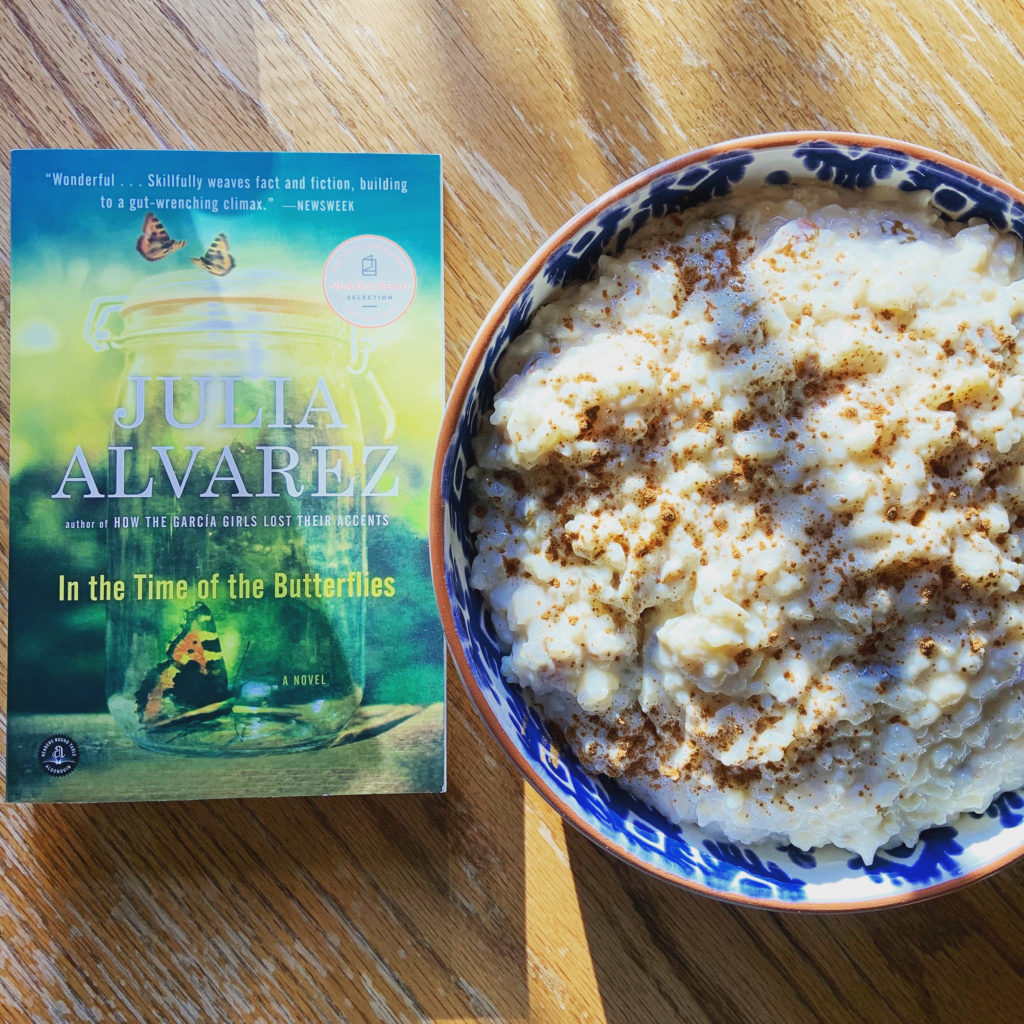 Arroz con Leche with In the Time of the Butterflies