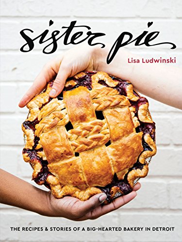 Sister Pie Cookbook